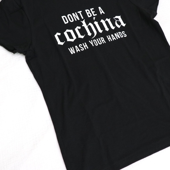 *LIMITED STOCK* Don't Be A Cochina T-shirt - Picture 4 of 5